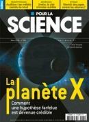 Pour La Science : Mars 2016 - n461 - La plante X par Revue Pour la Science