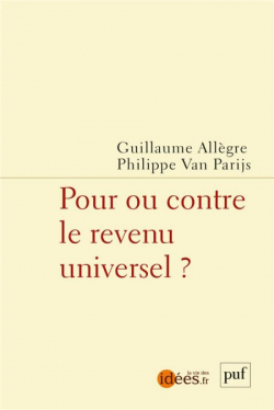Pour ou contre le revenu universel ? par Philippe Van Parijs