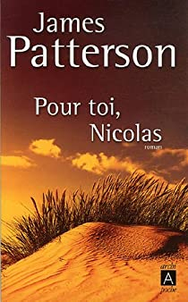 Pour toi, Nicolas par James Patterson