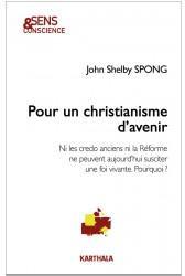 Pour un christianisme d'avenir par Spong