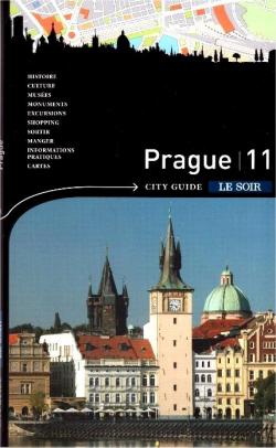 Prague - City Guide  'LE SOIR' par Philippe Bnet