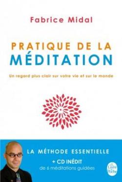 Pratique de la méditation par Fabrice Midal