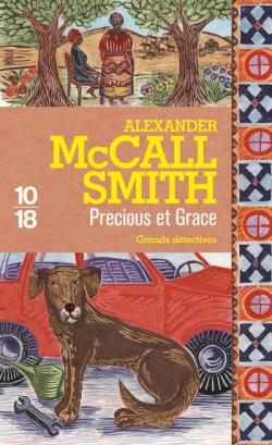 Precious et Grace par Alexander McCall Smith