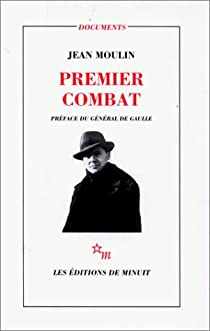 Premier combat par Jean Moulin (II)