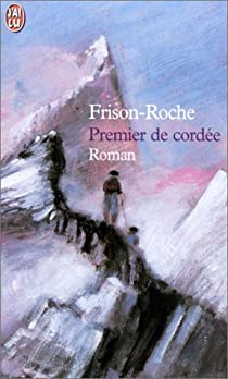 Premier de corde par Roger Frison-Roche