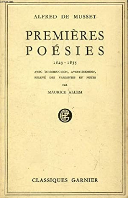 Premire Posies 1829-1835 par Alfred de Musset