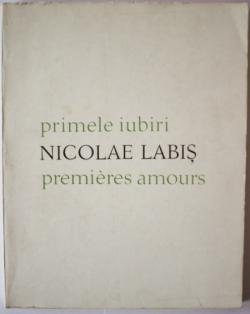 Premires amours par Nicolae Labiș