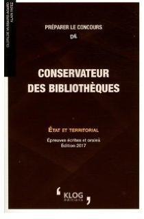 Prparer le concours de conservateur des bibliothques - tat et territorial par Clotilde Vaissaire-Agard