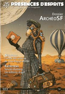 Prsences d'esprits, n103 : Archo SF par Ronald Bousseau