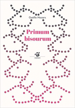 Primum Bisourum par Galle Mazars