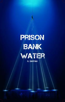 Prison bank water par G. Saryan