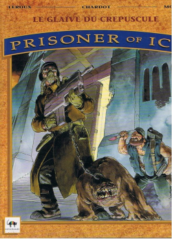 Prisoners of Ice, tome 2 : Le glaive du crpuscule par Thomas Mosdi