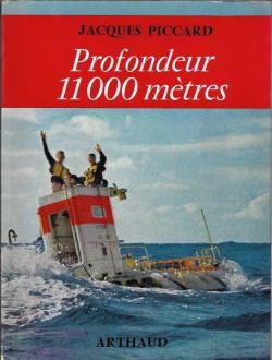 Profondeurs 11000 mtres par Jacques Piccard