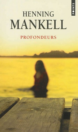 Profondeurs par Mankell