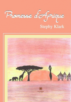 Promesse d'Afrique par Stephy Klark