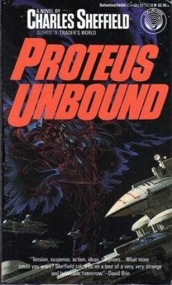 Proteus, tome 2 : Proteus unbound par Charles Sheffield