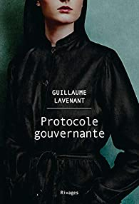 Protocole gouvernante par Guillaume Lavenant