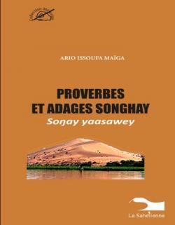 Proverbes et adages Songhay par Ario Issoufa Maga