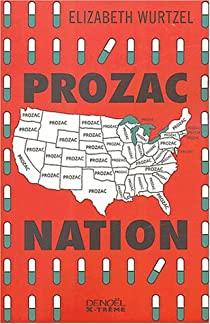Prozac nation par Elizabeth Wurtzel