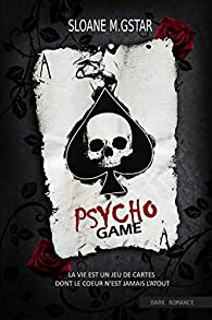 Psycho Game par Sloane M. Gstar