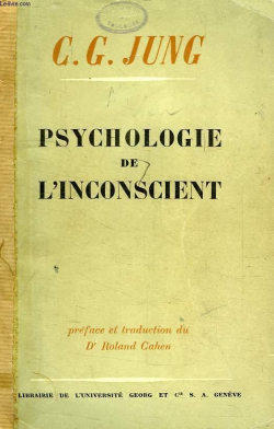 Psychologie de l'inconscient par Carl Gustav Jung
