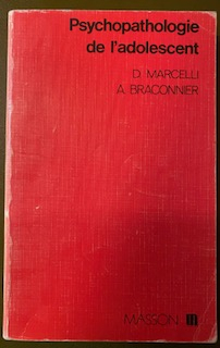 Psychopathologie de l'adolescent par Daniel Marcelli