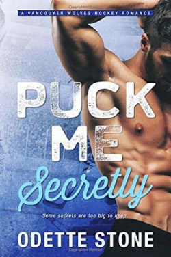 Puck Me Secretly par Odette Stone