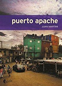 Puerto apache par Juan Martini