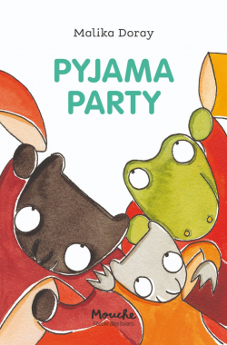 Pyjama party par Malika Doray