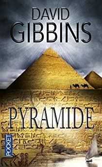 Pyramide par David Gibbins