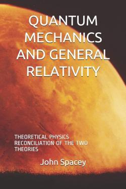 Mcanique quantique et relativit gnrale par John Spacey