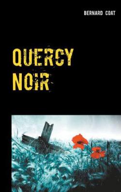 Quercy noir par Bernard Coat L.