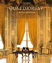 Quai d'Orsay, Chroniques diplomatiques, Tome 1 par Christophe Blain