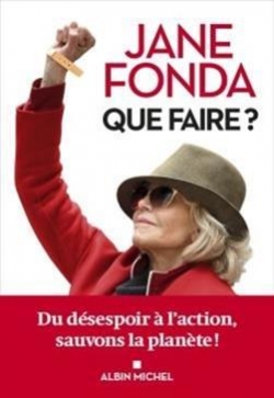 Que faire ? par Jane Fonda