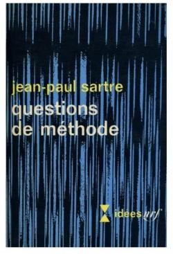 Questions de mthode par Jean-Paul Sartre