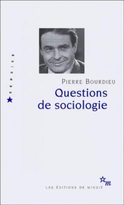 Questions de sociologie par Pierre Bourdieu