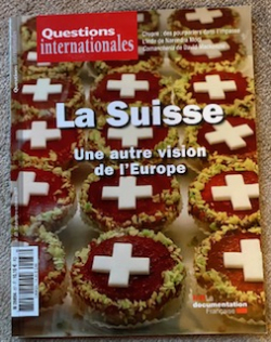 Questions internationales, n87 : La Suisse, une autre vision de l'Europe par Revue Questions Internationales