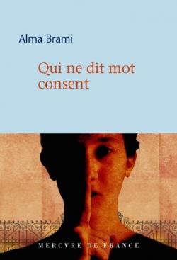 Résultat de recherche d'images pour "alma brami qui ne dit mot consent"