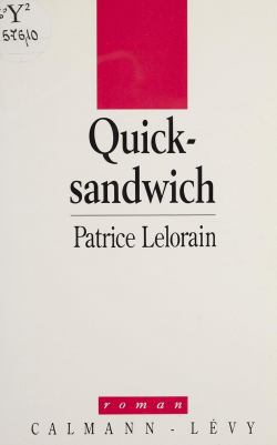 Quick-sandwich par Patrice Lelorain
