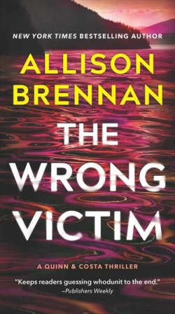 Quinn & Costa, tome 3 : The Wrong Victim par Allison Brennan