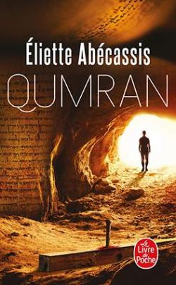 Qumran : Intgrale par Eliette Abecassis