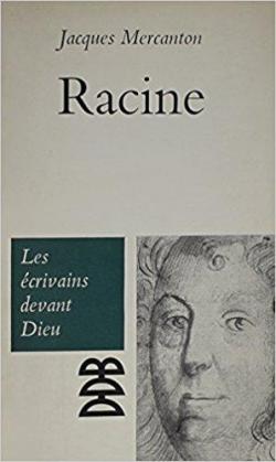 Racine par Jacques Mercanton