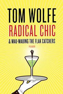 Radical chic par Tom Wolfe