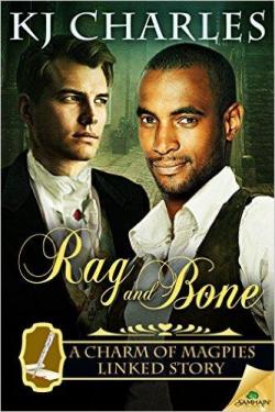 Rag and Bone par K. J. Charles