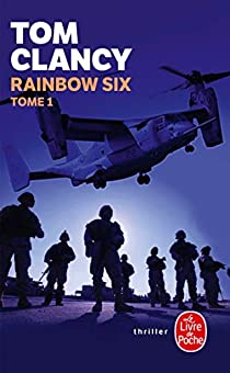 Rainbow Six, tome 1 par Tom Clancy
