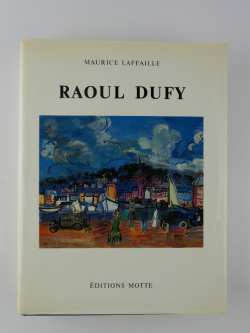 Raoul Dufy volume 2 par Maurice Laffaille