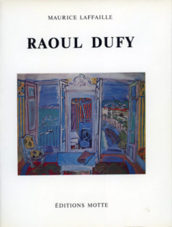 Raoul Dufy volume 3 par Maurice Laffaille