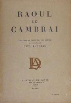 Raoul de Cambrai par Paul Tuffrau
