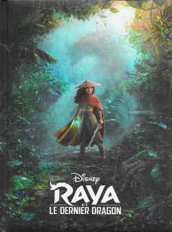 Raya et le dernier dragon par Walt Disney