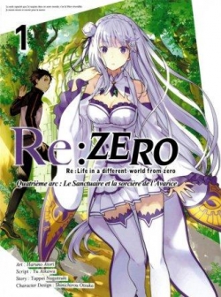 Re:Zero - Le sanctuaire et la sorcire de l'Avarice, tome 1 par Tappei Nagatsuki